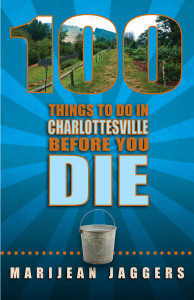 100 Things to do in Charlottesville cover_high